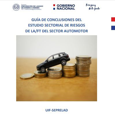 SEPRELAD presenta Guía de Conclusiones del Estudio Sectorial de Riesgos de LA/FT del Sector Automotor