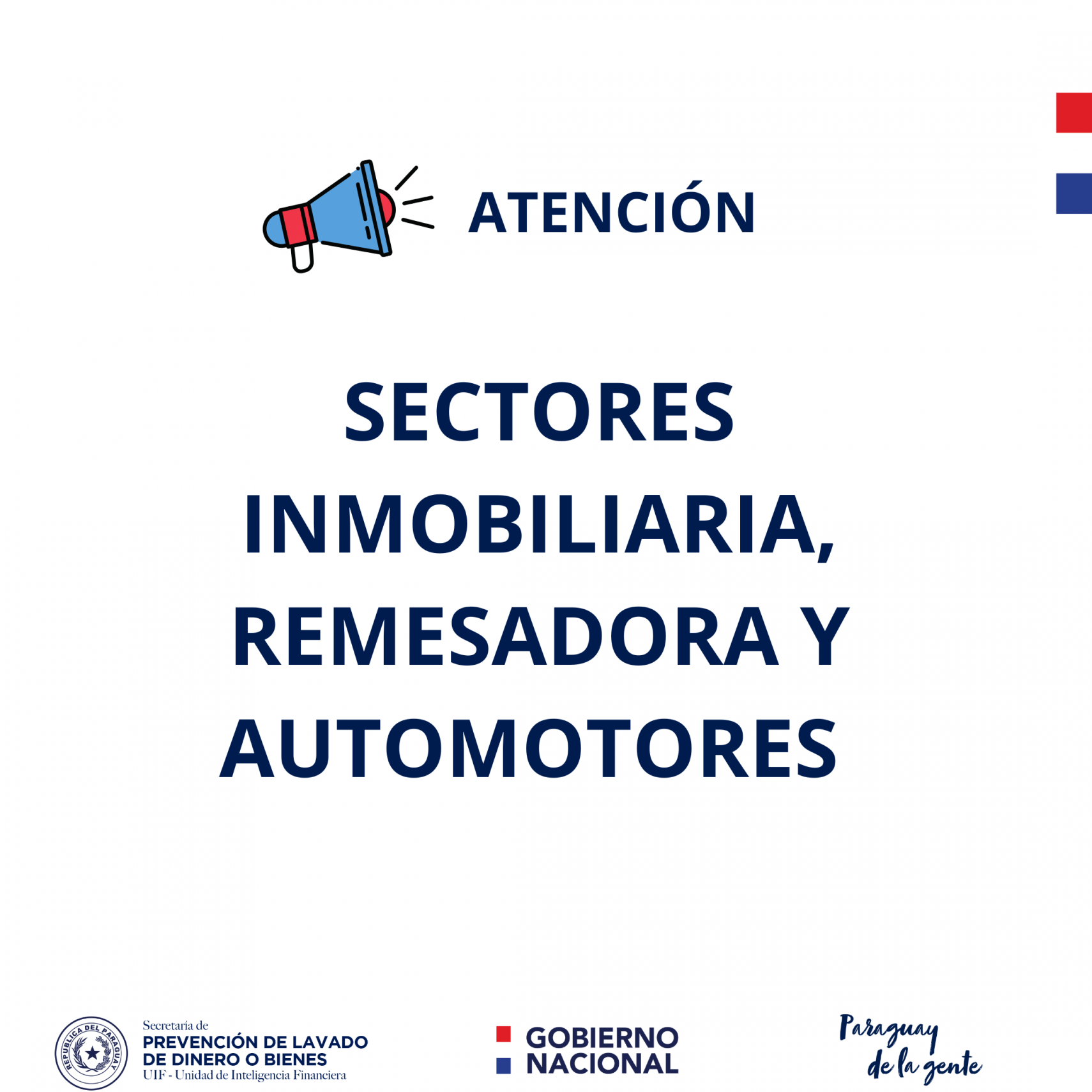 Atención Sectores de Inmobiliaria, Remesadora y Automotores
