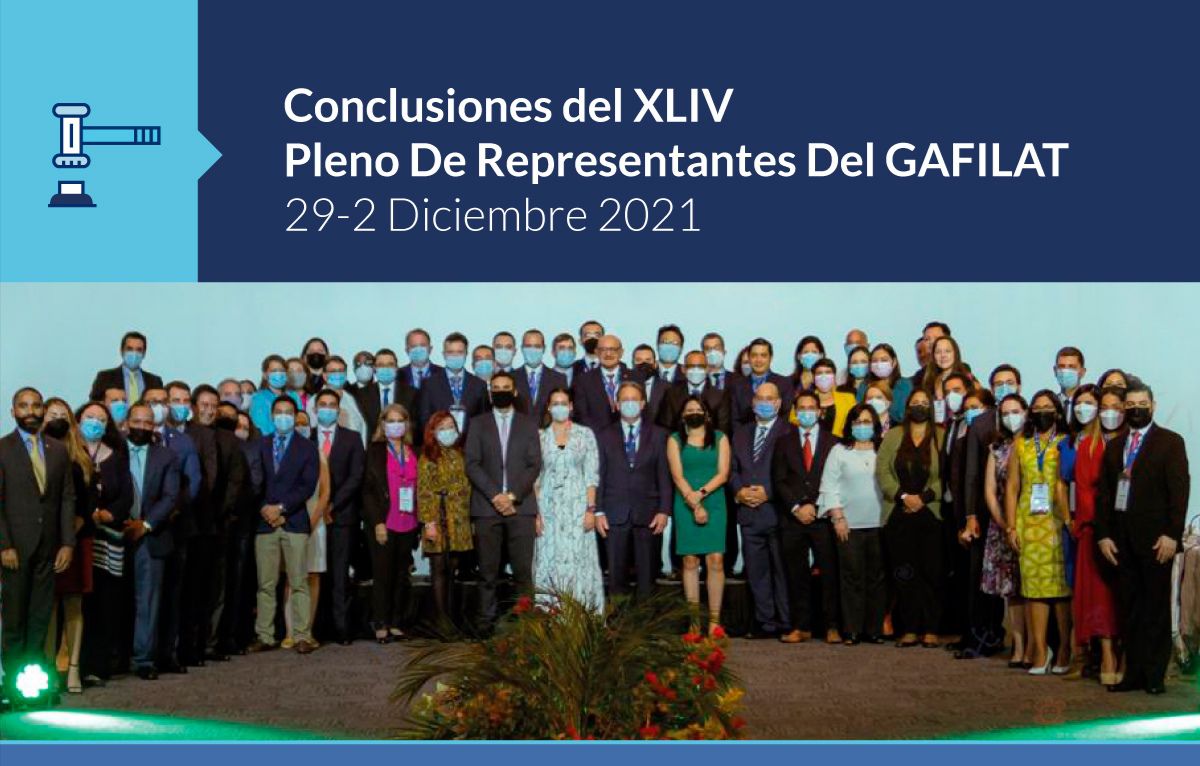 Principales conclusiones del XLIV Pleno de Representantes del GAFILAT