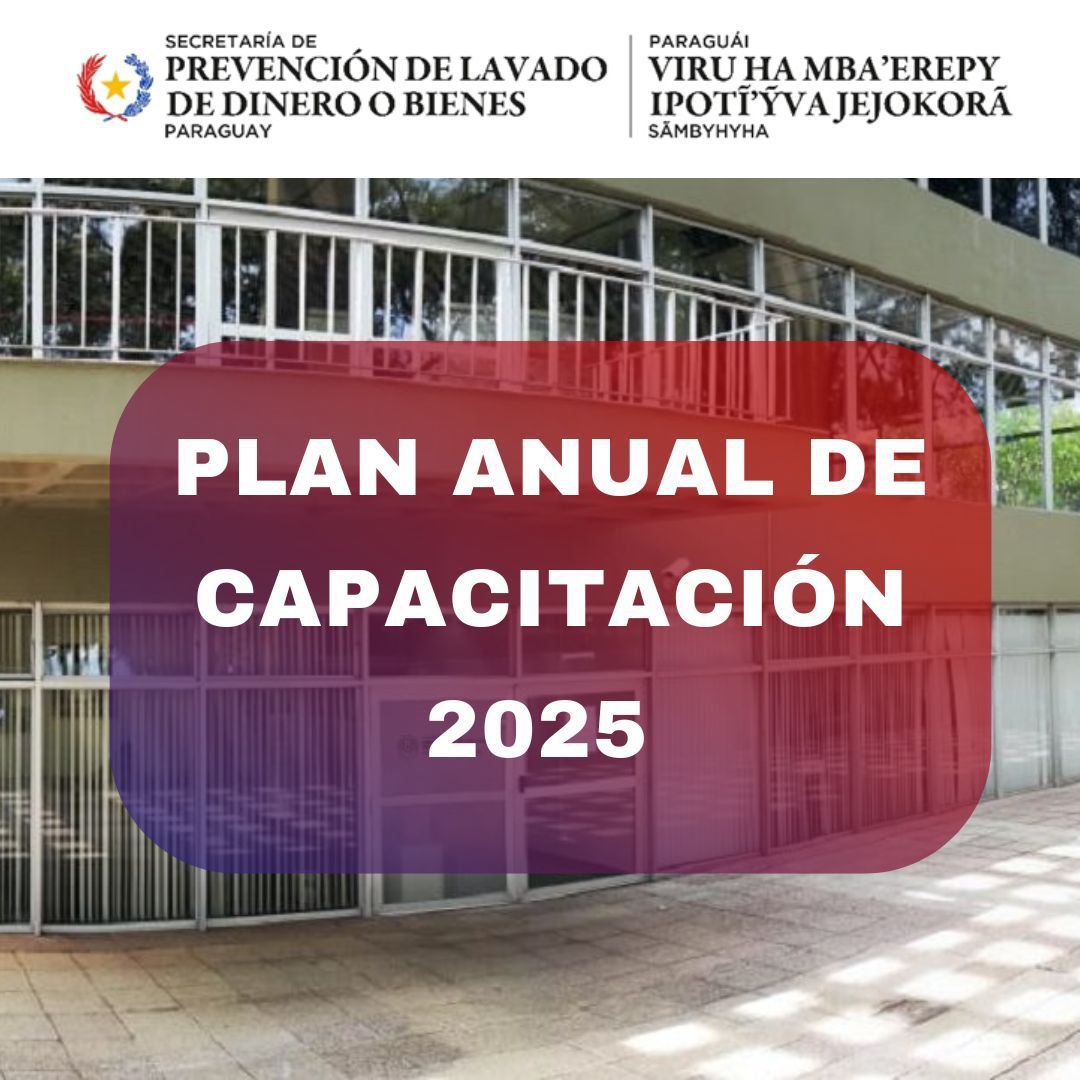 SEPRELAD presenta su Plan Anual de Capacitación 2025