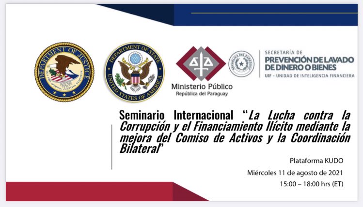 SEPRELAD participó en seminario internacional sobre Corrupción y el Financiamiento Ilícito mediante la mejora del Comiso de Activos y la Coordinación Bilateral