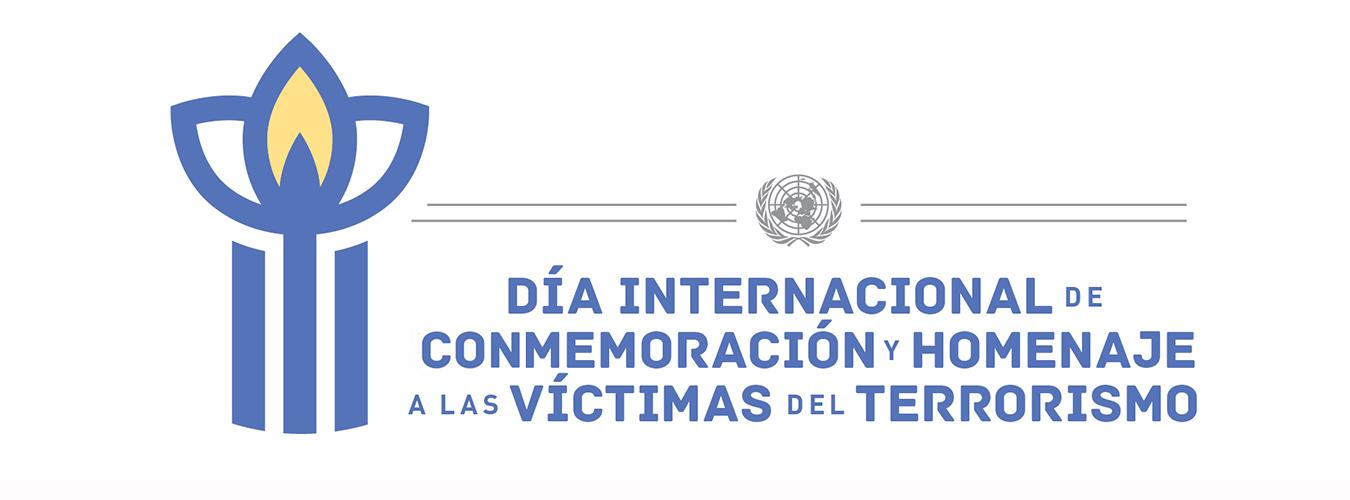 Día Internacional de Conmemoración y Homenaje a las Víctimas del Terrorismo