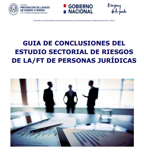 SEPRELAD emite Guía de conclusiones del estudio sectorial de riesgos de LA/FT de Personas Jurídicas